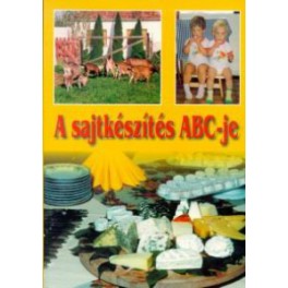 A sajtkészítés ABC-je